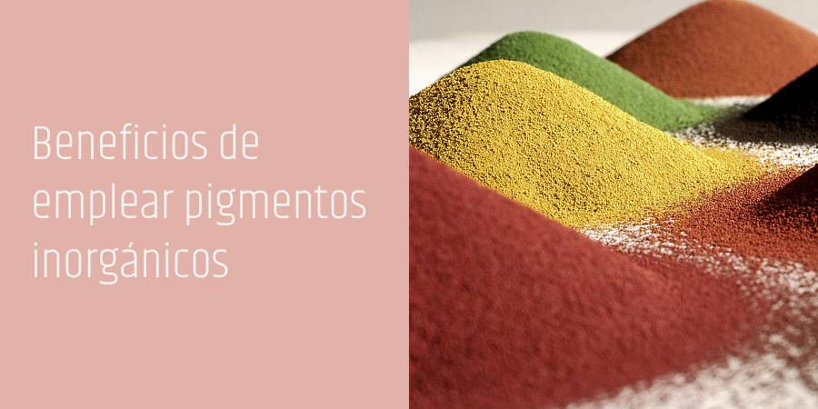 Ventajas de utilizar pigmentos inorgánicos