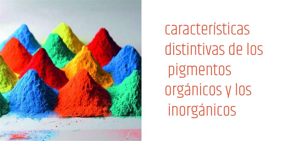 Características de los pigmentos